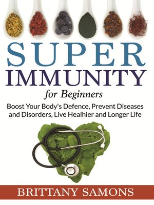cover image of Super Immunity For Beginners